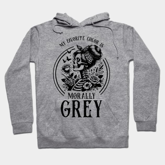 Morally grey, Funny reading gift for book nerds, bookworms Hoodie by OutfittersAve